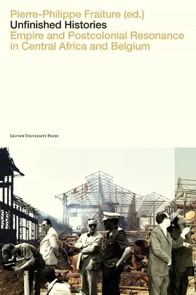 Fraiture | Unfinished Histories | Buch | 978-94-6270-357-5 | www.sack.de