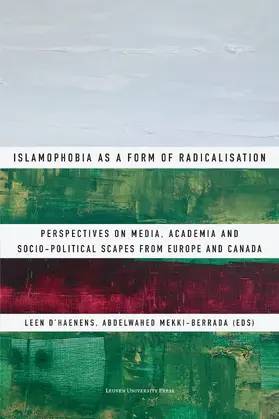 d’Haenens / Mekki-Berrada | Islamophobia as a Form of Radicalisation | Buch | 978-94-6270-369-8 | www.sack.de