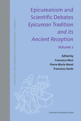 Masi / Morel / Verde |  Epicureanism and Scientific Debates. Epicurean Tradition and its Ancient Reception | Buch |  Sack Fachmedien
