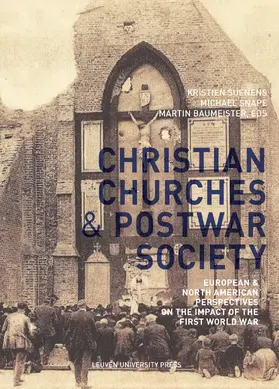 Suenens / Snape / Baumeister |  Christian Churches and Postwar Society | Buch |  Sack Fachmedien