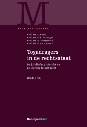 Bauw / Wolff / Meijer | Togadragers in de rechtsstaat | Buch | sack.de