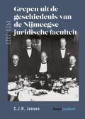 Jansen |  Grepen uit de geschiedenis van de Nijmeegse juridische faculteit (1923-2023) | Buch |  Sack Fachmedien