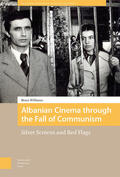 Williams |  Albanian Cinema through the Fall of Communism | Buch |  Sack Fachmedien