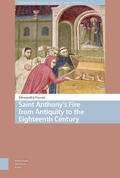 Foscati |  Saint Anthony's Fire from Antiquity to the Eighteenth Century | Buch |  Sack Fachmedien