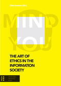 Janssens |  The Art of Ethics in the Information Society | Buch |  Sack Fachmedien
