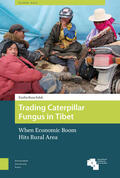 Sulek |  Sulek, E: Trading Caterpillar Fungus in Tibet | Buch |  Sack Fachmedien