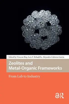 Blay / Bobadilla / Cabrera |  Zeolites and Metal-Organic Frameworks | Buch |  Sack Fachmedien
