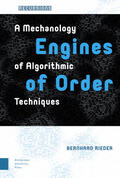 Rieder |  Rieder, B: Engines of Order | Buch |  Sack Fachmedien