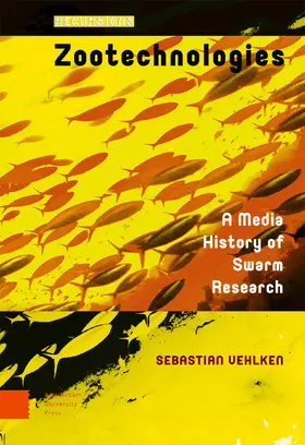 Vehlken |  Zootechnologies | Buch |  Sack Fachmedien