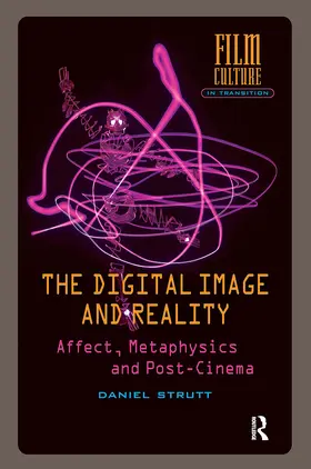 Strutt |  The Digital Image and Reality | Buch |  Sack Fachmedien