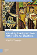 Stewart |  Masculinity, Identity, and Power Politics in the Age of Justinian | Buch |  Sack Fachmedien