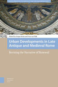 Kalas / Dijk |  Urban Developments in Late Antique and Medieval Rome | Buch |  Sack Fachmedien