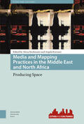 Strohmaier / Krewani |  Media and Mapping Practices in the Middle East and North Africa | Buch |  Sack Fachmedien