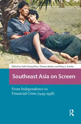 Khoo / Barker / Ainslie |  Southeast Asia on Screen | Buch |  Sack Fachmedien
