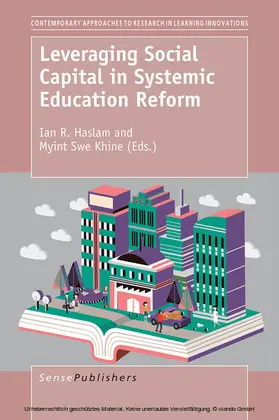 Haslam / Khine |  Leveraging Social Capital in Systemic Education Reform | eBook | Sack Fachmedien