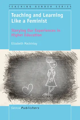 Mackinlay |  Teaching and Learning Like a Feminist | eBook | Sack Fachmedien