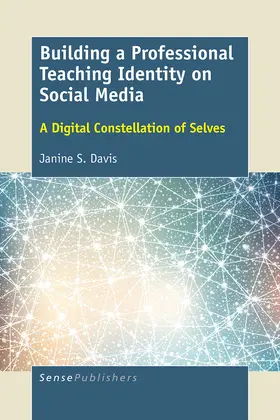 Davis | Building a Professional Teaching Identity on Social Media | E-Book | sack.de