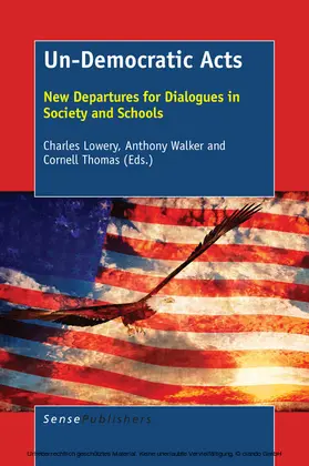 Lowery / Walker | Un-Democratic Acts | E-Book | www.sack.de
