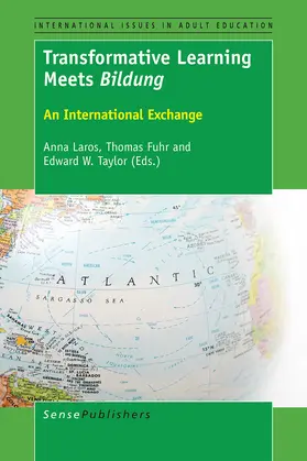 Laros / Fuhr / Taylor |  Transformative Learning Meets Bildung | eBook | Sack Fachmedien