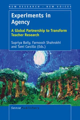 Baily / Shahrokhi / Carsillo | Experiments in Agency | E-Book | sack.de