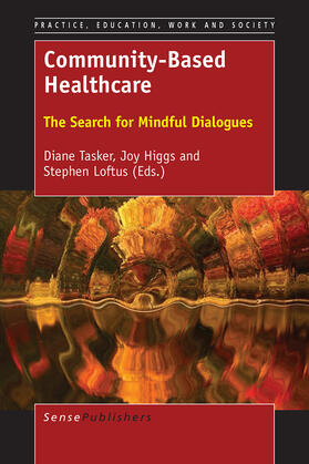 Tasker / Higgs / Loftus | Community-Based Healthcare | E-Book | sack.de