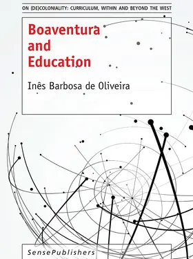 Barbosa de Oliveira | Boaventura and Education | E-Book | www.sack.de