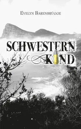 Barenbrügge |  Schwesternkind | Buch |  Sack Fachmedien