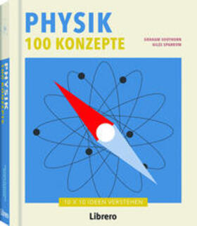 SOUTHORN / SPARROW | 100 Konzepte Physik | Buch | 978-94-6359-072-3 | sack.de