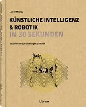 De Mirinda / Miranda / Ceppi |  Künstliche Intelligenz in 30 Sekunden | Buch |  Sack Fachmedien