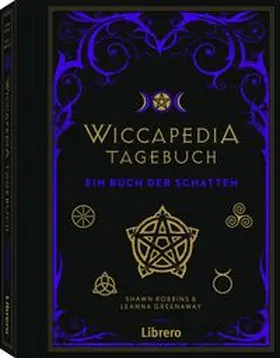 Robbins / Greenaway |  Wiccapedia Tagebuch | Buch |  Sack Fachmedien