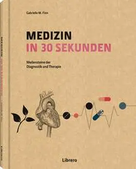 FINN / Finn / Cox |  MEDIZIN IN 30 SEKUNDEN | Buch |  Sack Fachmedien