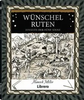 Miller / Hands |  Wünschelruten | Buch |  Sack Fachmedien