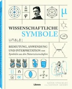 Steckles / Adams |  Wissenschaftliche Symbole | Buch |  Sack Fachmedien