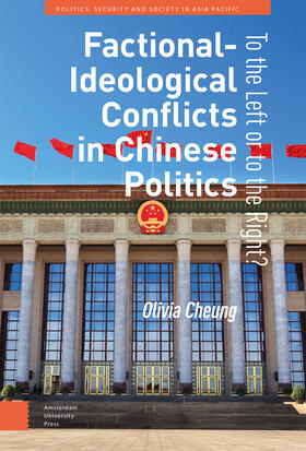 Cheung |  Factional-Ideological Conflicts in Chinese Politics | Buch |  Sack Fachmedien