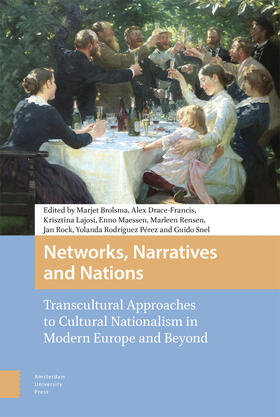 Brolsma / Drace-Francis / Lajosi-Moore | Networks, Narratives and Nations | Buch | 978-94-6372-075-5 | sack.de