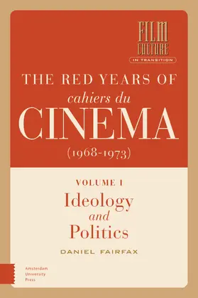 Fairfax |  The Red Years of Cahiers du cinéma (1968-1973) | Buch |  Sack Fachmedien