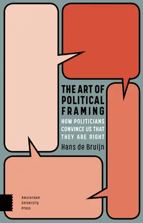Bruijn |  The Art of Political Framing | Buch |  Sack Fachmedien