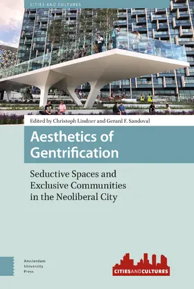 Lindner / Sandoval |  Aesthetics of Gentrification | Buch |  Sack Fachmedien