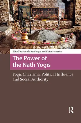 Bevilacqua / Stuparich |  The Power of the Nath Yogis | Buch |  Sack Fachmedien