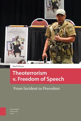 Cliteur |  Theoterrorism v. Freedom of Speech. From Incident to Precedent | Buch |  Sack Fachmedien
