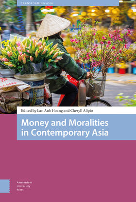 Hoang / Alipio |  Money and Moralities in Contemporary Asia | Buch |  Sack Fachmedien