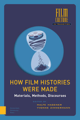 Hagener / Zimmermann |  How Film Histories Were Made | Buch |  Sack Fachmedien