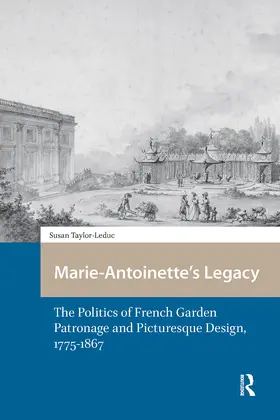 Taylor-Leduc |  Marie-Antoinette's Legacy | Buch |  Sack Fachmedien