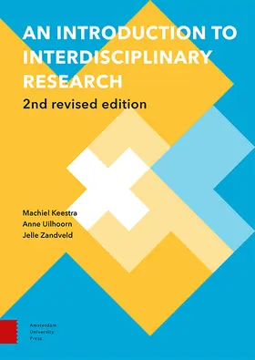 Keestra / Uilhoorn / Zandveld |  An Introduction to Interdisciplinary Research | Buch |  Sack Fachmedien