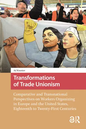 Knotter |  Transformations of Trade Unionism | Buch |  Sack Fachmedien