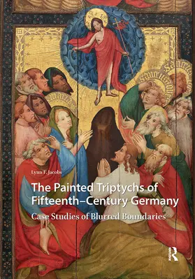 Jacobs |  The Painted Triptychs of Fifteenth-Century Germany | Buch |  Sack Fachmedien
