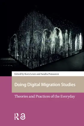 Leurs / Ponzanesi |  Doing Digital Migration Studies | Buch |  Sack Fachmedien
