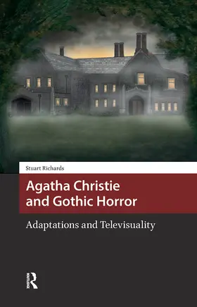 Richards |  Agatha Christie and Gothic Horror | Buch |  Sack Fachmedien