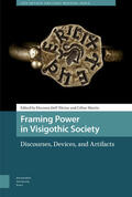 Dell' Elicine / Martin |  Framing Power in Visigothic Society | Buch |  Sack Fachmedien