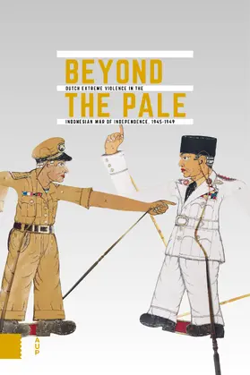 Kon. Inst. v. Taal-, Land- en Volkenkunde (KITLV) / Nederlands Instituut voor Militaire Historie (NIMH) / NIOD Inst. v. Oorlogs-, Holocaust- en Genocidestudies |  Beyond the Pale | Buch |  Sack Fachmedien